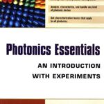 خرید و دانلود نسخه کامل کتاب Photonics Essentials. An Introduction With Experiments
