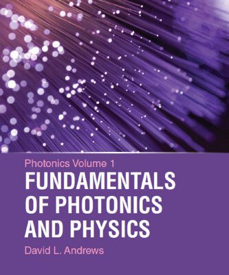 خرید و دانلود نسخه کامل کتاب Photonics: Scientific Foundations, Technology and Applications, Volume 1: Fundamentals of Photonics and Physics