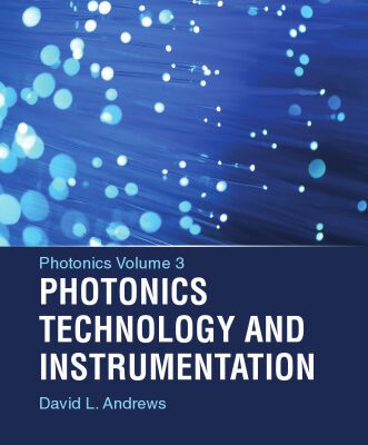 خرید و دانلود نسخه کامل کتاب Photonics Volume 3: Photonics Technology and Instrumentation