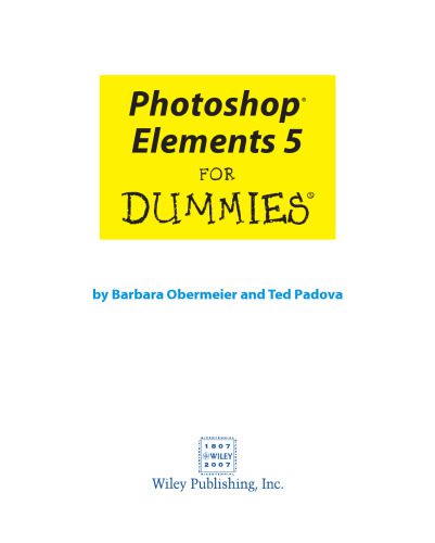 خرید و دانلود نسخه کامل کتاب Photoshop Elements 5 For Dummies (For Dummies (Computer/Tech))_68cbd347e8119.jpeg خرید و دانلود نسخه کامل کتاب Photoshop Elements 5 For Dummies (For Dummies (Computer/Tech))