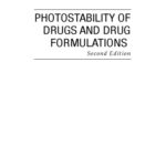 خرید و دانلود نسخه کامل کتاب Photostability of Drugs and Drug Formulations, Second Edition
