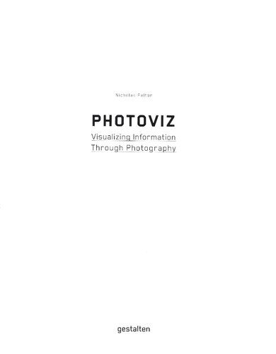 خرید و دانلود نسخه کامل کتاب Photoviz: Visualizing Information Through Photography_68d4160cb2e23.jpeg خرید و دانلود نسخه کامل کتاب Photoviz: Visualizing Information Through Photography