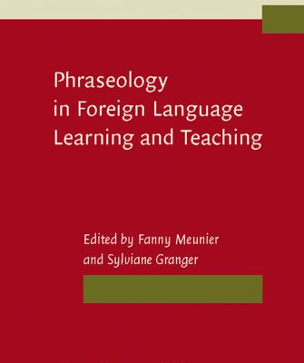 خرید و دانلود نسخه کامل کتاب Phraseology in Foreign Language Learning and Teaching