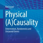 خرید و دانلود نسخه کامل کتاب Physical (a)causality : determinism, randomness and uncaused events