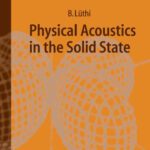 خرید و دانلود نسخه کامل کتاب Physical Acoustics in the Solid State (Springer Series in Solid-State Sciences)
