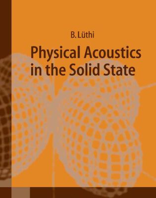 خرید و دانلود نسخه کامل کتاب Physical Acoustics in the Solid State (Springer Series in Solid-State Sciences)
