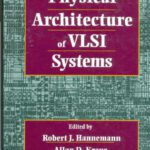 خرید و دانلود نسخه کامل کتاب Physical Architecture of Vlsi Systems