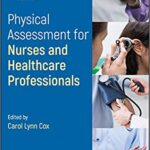 خرید و دانلود نسخه کامل کتاب Physical Assessment for Nurses and Healthcare Professionals 3rd Edition