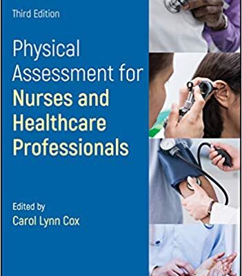 خرید و دانلود نسخه کامل کتاب Physical Assessment for Nurses and Healthcare Professionals 3rd Edition