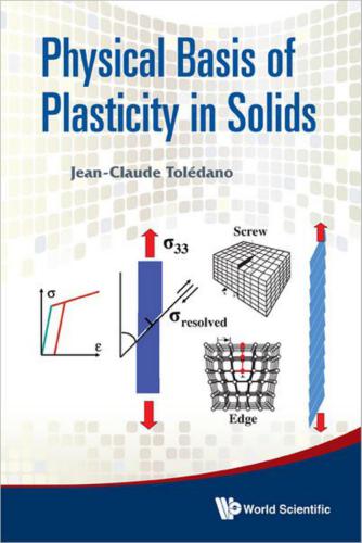 خرید و دانلود نسخه کامل کتاب Physical Basis of Plasticity in Solids_68beeafac7982.jpeg خرید و دانلود نسخه کامل کتاب Physical Basis of Plasticity in Solids