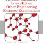 خرید و دانلود نسخه کامل کتاب Physical Chemistry for the JEE and Other Engineering Entrance Examinations