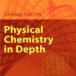 خرید و دانلود نسخه کامل کتاب Physical Chemistry in Depth