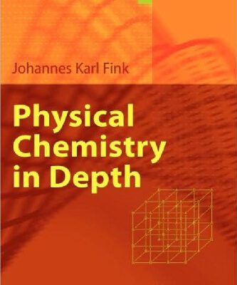 خرید و دانلود نسخه کامل کتاب Physical Chemistry in Depth
