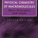 خرید و دانلود نسخه کامل کتاب Physical Chemistry of Macromolecules – Basic Principles and Issues
