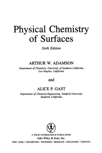خرید و دانلود نسخه کامل کتاب Physical Chemistry of Surfaces, 6th Edition_68bd61e87212a.jpeg خرید و دانلود نسخه کامل کتاب Physical Chemistry of Surfaces, 6th Edition