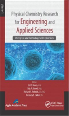خرید و دانلود نسخه کامل کتاب Physical Chemistry Research for Engineering and Applied Sciences, Volume One: Principles and Technological Implications