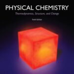 خرید و دانلود نسخه کامل کتاب Physical Chemistry: Thermodynamics, Structure, and Change Tenth Ed