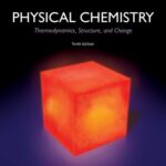 خرید و دانلود نسخه کامل کتاب Physical Chemistry: Thermodynamics, Structure, and Change