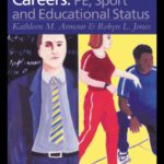 خرید و دانلود نسخه کامل کتاب Physical Education: Teachers’ Lives And Careers: PE, Sport And Educational Status
