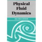 خرید و دانلود نسخه کامل کتاب Physical fluid dynamics