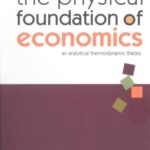 خرید و دانلود نسخه کامل کتاب Physical foundations of economics: analytical thermodynamic theory