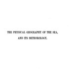 خرید و دانلود نسخه کامل کتاب Physical Geography of the Sea and Its Meteorology