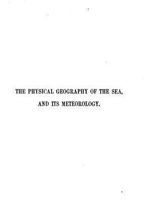خرید و دانلود نسخه کامل کتاب Physical Geography of the Sea and Its Meteorology