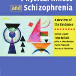 خرید و دانلود نسخه کامل کتاب Physical Illness and Schizophrenia: A Review of the Evidence