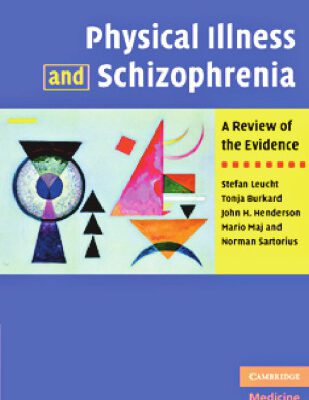 خرید و دانلود نسخه کامل کتاب Physical Illness and Schizophrenia: A Review of the Evidence