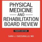 خرید و دانلود نسخه کامل کتاب Physical Medicine and Rehabilitation Board Review