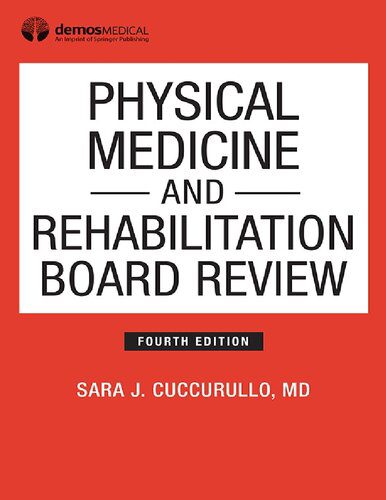 خرید و دانلود نسخه کامل کتاب Physical Medicine and Rehabilitation Board Review_68bb7114bde14.jpeg خرید و دانلود نسخه کامل کتاب Physical Medicine and Rehabilitation Board Review