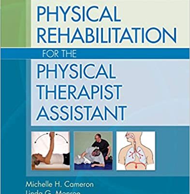 خرید و دانلود نسخه کامل کتاب Physical Rehabilitation for the Physical Therapist Assistant – Original PDF