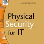 خرید و دانلود نسخه کامل کتاب Physical Security for IT