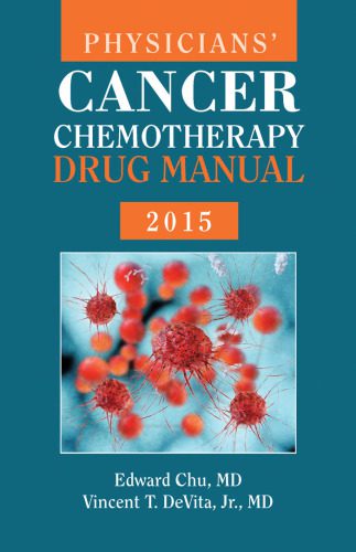 خرید و دانلود نسخه کامل کتاب Physicians’ Cancer Chemotherapy Drug Manual 2015_68bb1eba9f821.jpeg خرید و دانلود نسخه کامل کتاب Physicians’ Cancer Chemotherapy Drug Manual 2015
