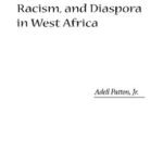 خرید و دانلود نسخه کامل کتاب Physicians, Colonial Racism, and Diaspora in West Africa