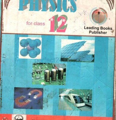 خرید و دانلود نسخه کامل کتاب Physics 12 (FSC Second Year)