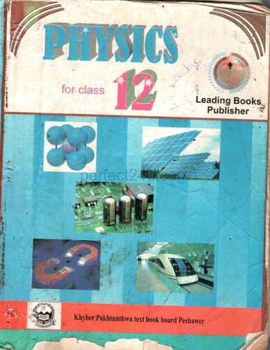 خرید و دانلود نسخه کامل کتاب Physics 12 (FSC Second Year)_68bc754562c75.jpeg خرید و دانلود نسخه کامل کتاب Physics 12 (FSC Second Year)