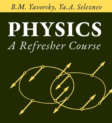 خرید و دانلود نسخه کامل کتاب Physics: A Refresher Course