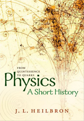 خرید و دانلود نسخه کامل کتاب Physics: a short history from quintessence to quarks_68bdc5bb0dfa0.jpeg خرید و دانلود نسخه کامل کتاب Physics: a short history from quintessence to quarks