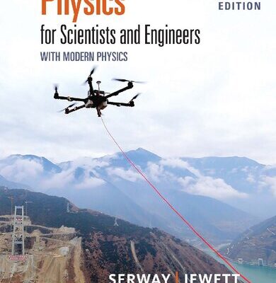 خرید و دانلود نسخه کامل کتاب Physics for Scientists and Engineers with modern Physics Volume I -Technology Update 10th Edition