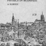 خرید و دانلود نسخه کامل کتاب Physics in Budapest: A Survey