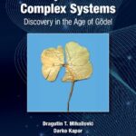 خرید و دانلود نسخه کامل کتاب Physics of Complex Systems: Discovery in the Age of Gödel