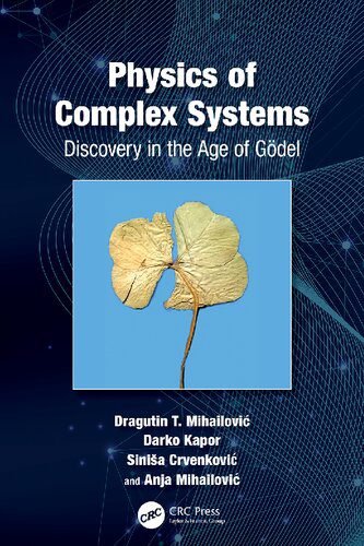 خرید و دانلود نسخه کامل کتاب Physics of Complex Systems: Discovery in the Age of Gödel_68bc5dc65b627.jpeg خرید و دانلود نسخه کامل کتاب Physics of Complex Systems: Discovery in the Age of Gödel