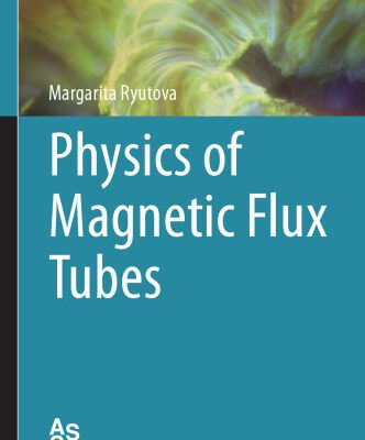 خرید و دانلود نسخه کامل کتاب Physics of Magnetic Flux Tubes