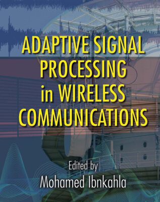 خرید و دانلود نسخه کامل کتاب Physics of Multiantenna Systems and Broadband Processing (Wiley Series in Microwave and Optical Engineering)
