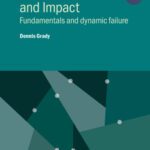 خرید و دانلود نسخه کامل کتاب Physics of Shock and Impact: Fundamentals and Dynamic Failure