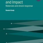 خرید و دانلود نسخه کامل کتاب Physics of Shock and Impact: Materials and shock response