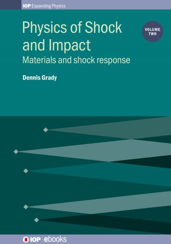 خرید و دانلود نسخه کامل کتاب Physics of Shock and Impact: Materials and shock response_68bd4ed74eb3b.jpeg خرید و دانلود نسخه کامل کتاب Physics of Shock and Impact: Materials and shock response
