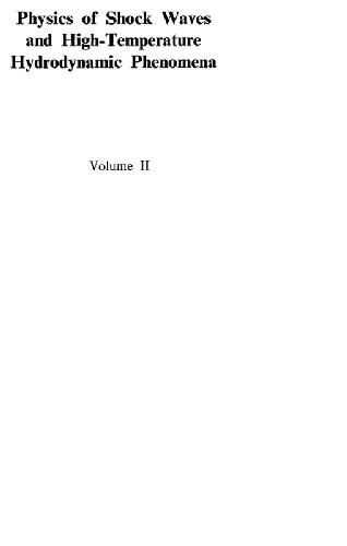 خرید و دانلود نسخه کامل کتاب Physics of Shock Waves and High-Temperature Hydrodynamic Phenomena_68bd62a64789c.jpeg خرید و دانلود نسخه کامل کتاب Physics of Shock Waves and High-Temperature Hydrodynamic Phenomena