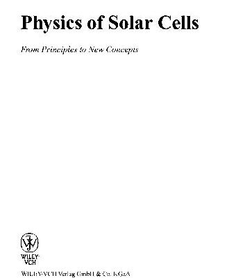 خرید و دانلود نسخه کامل کتاب Physics of Solar Cells – From Principles to New Concepts